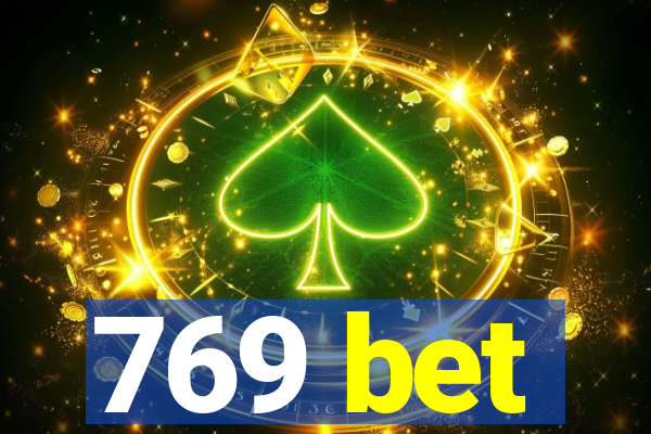 769 bet